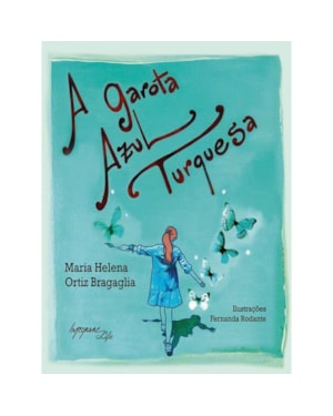 A GAROTA AZUL TURQUESA