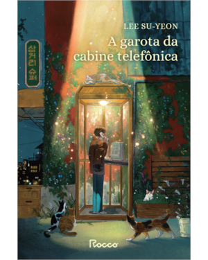 A GAROTA DA CABINE TELEFÔNICA