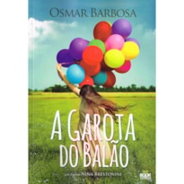A GAROTA DO BALÃO A GAROTA DO BALÃO
