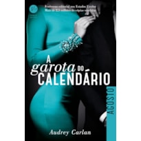 A GAROTA DO CALENDÁRIO: AGOSTO