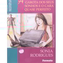A GAROTA DOS SEUS SONHOS E O CARA QUASE PERFEITO / A CAIXA DE PANDORA