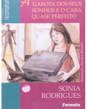 A GAROTA DOS SEUS SONHOS E O CARA QUASE PERFEITO / A CAIXA DE PANDORA