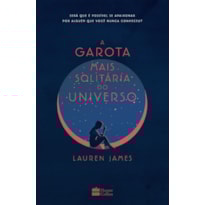 A GAROTA MAIS SOLITÁRIA DO UNIVERSO