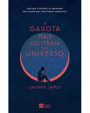 A GAROTA MAIS SOLITÁRIA DO UNIVERSO