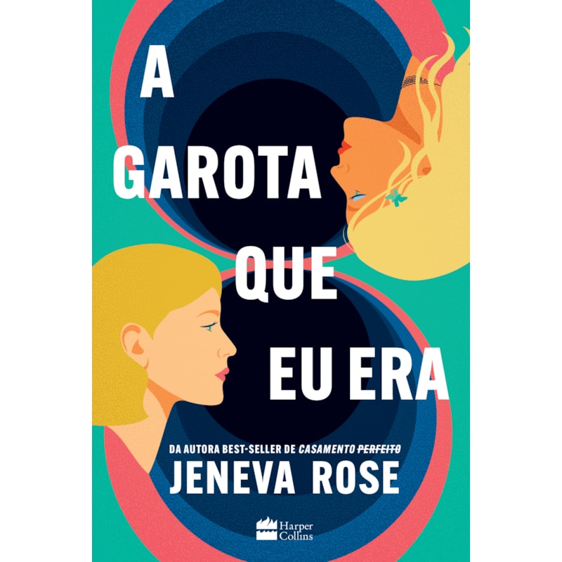 A GAROTA QUE EU ERA - O LIVRO DE JENEVA ROSE PARA FÃS DE 