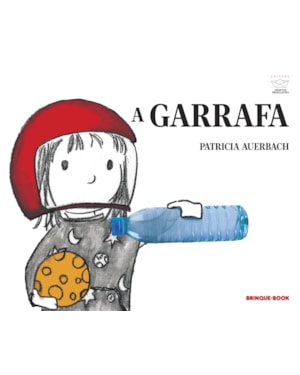 A GARRAFA (NOVA EDIÇÃO)