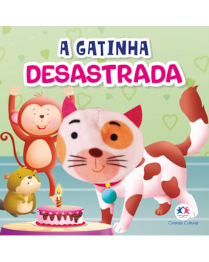 A GATINHA DESASTRADA