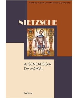 A GENEALOGIA DA MORAL