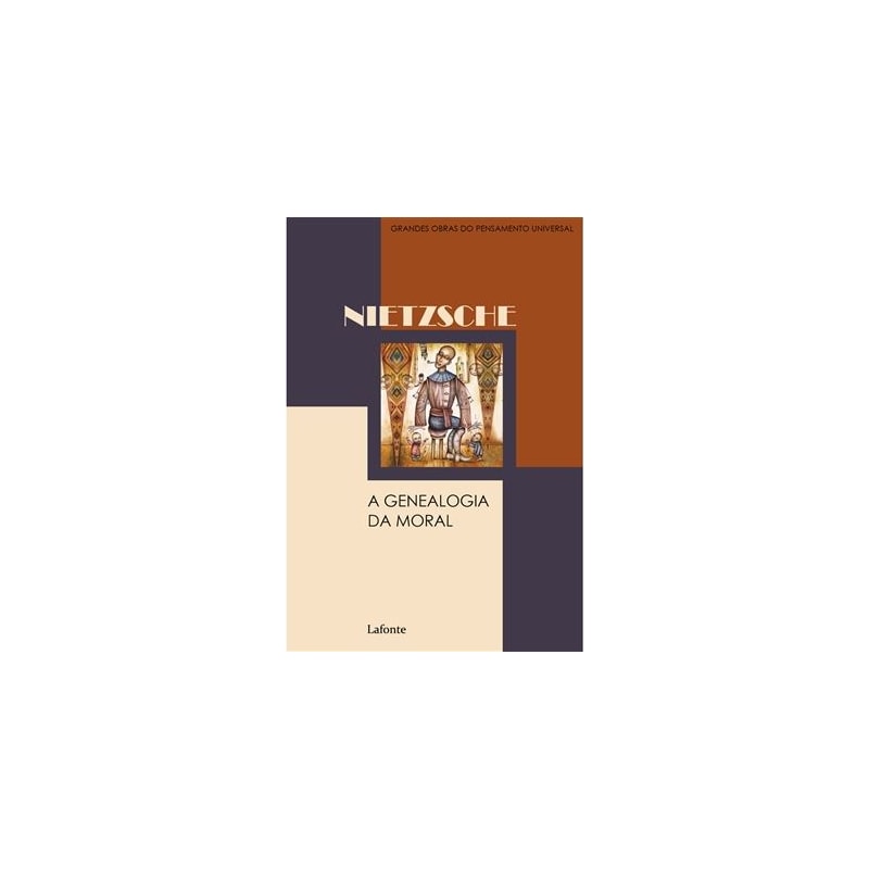 A GENEALOGIA DA MORAL