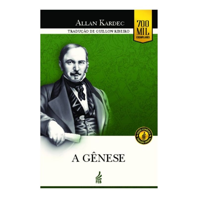 A gênese (Edição econômica): Os milagres e as predições segundo o espiritismo