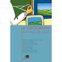 A GEOGRAFIA NA SALA DE AULA