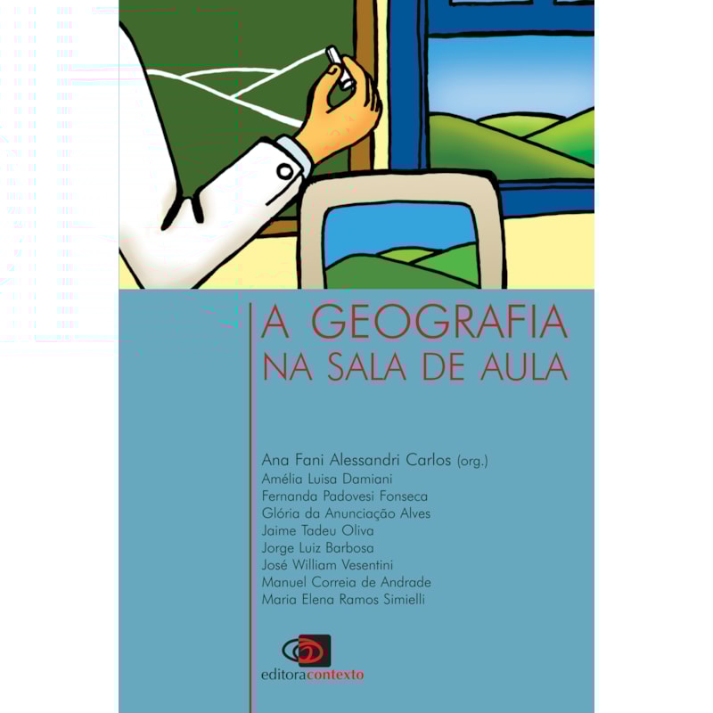 A GEOGRAFIA NA SALA DE AULA