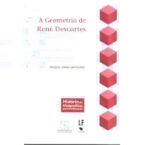 A GEOMETRIA DE RENÉ DESCARTES