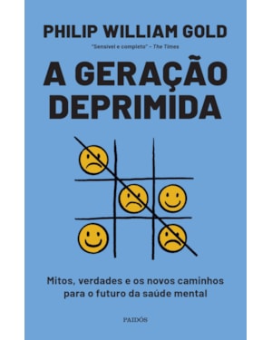 A GERAÇÃO DEPRIMIDA