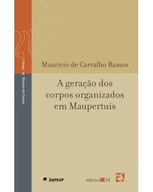 A geração dos corpos organizados em Maupertuis