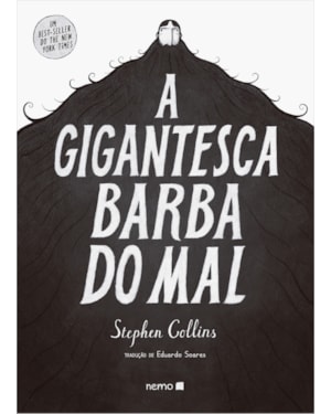 A GIGANTESCA BARBA DO MAL