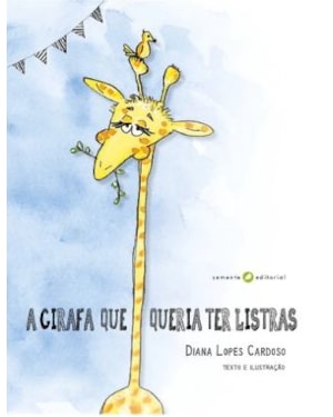 A girafa que queria ter listras