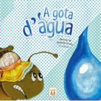 A GOTA D´ ÁGUA