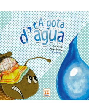 A GOTA D´ ÁGUA