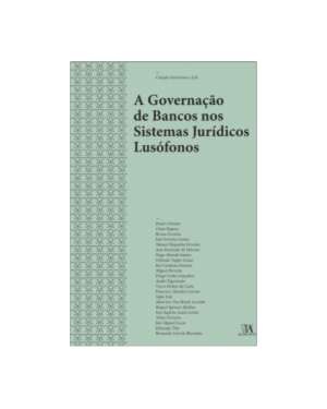 A governação de bancos nos sistemas jurídicos lusófonos