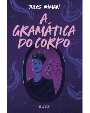 A GRAMÁTICA DO CORPO