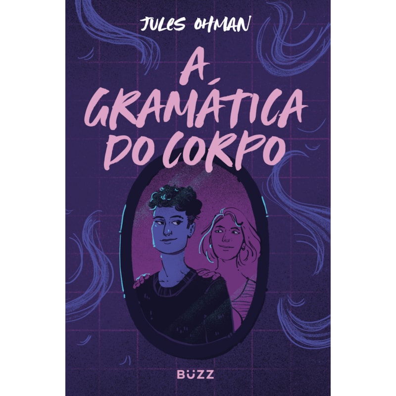 A GRAMÁTICA DO CORPO