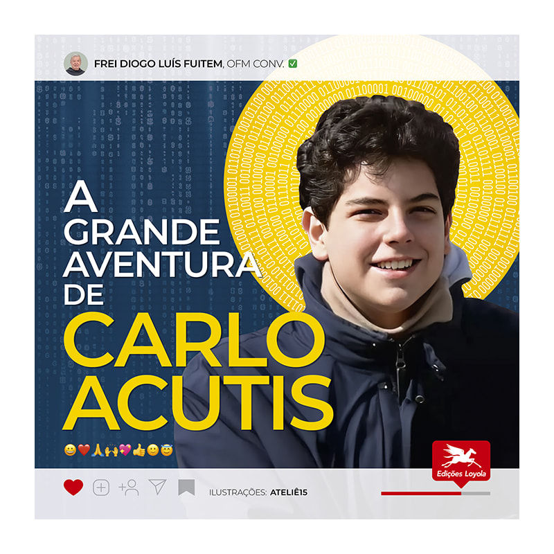 A GRANDE AVENTURA DE CARLO ACUTIS