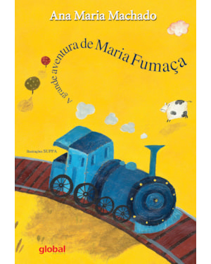 A grande aventura de maria fumaça
