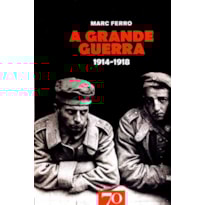 A grande guerra: 1914-1918