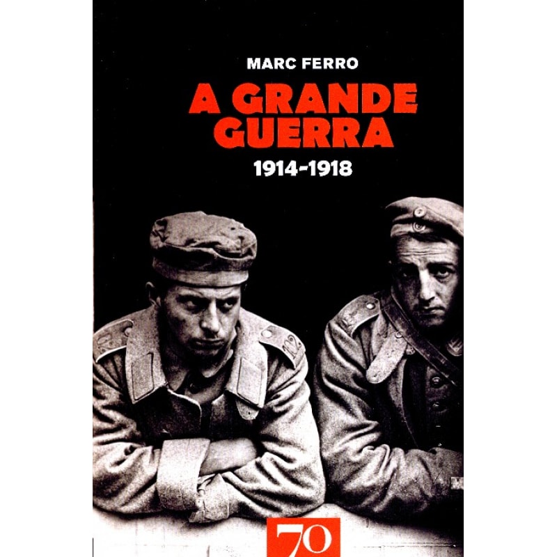 A grande guerra: 1914-1918