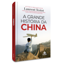 A GRANDE HISTÓRIA DA CHINA