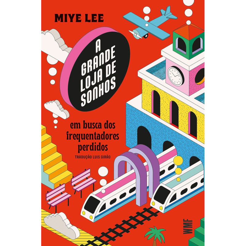 A GRANDE LOJA DE SONHOS - VOL. 2: EM BUSCA DOS FREQUENTADORES PERDIDOS