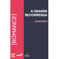 A grande recompensa