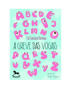 A greve das vogais