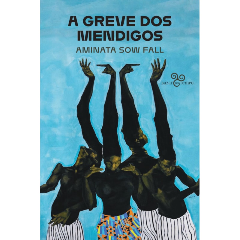 A GREVE DOS MENDIGOS