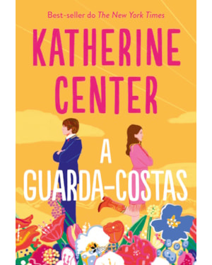 A GUARDA-COSTAS: UMA GUARDA-COSTAS VICIADA EM TRABALHO. UM ASTRO DE HOLLYWOOD RECLUSO. QUATRO SEMANAS FINGINDO QUE ESTÃO APAIXONADOS.
