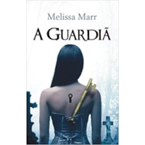 A GUARDIÃ