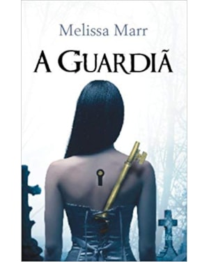 A GUARDIÃ