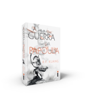 A GUERRA DA PAPOULA VOL.1