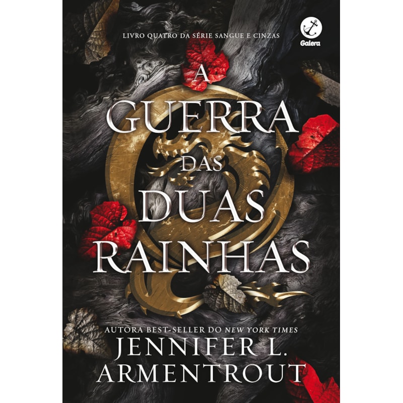 A GUERRA DAS DUAS RAINHAS (VOL. 4 SANGUE E CINZAS)