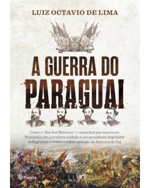 A GUERRA DO PARAGUAI