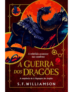 A GUERRA DOS DRAGÕES (VOL. 2 LINGUAGEM DOS DRAGÕES)