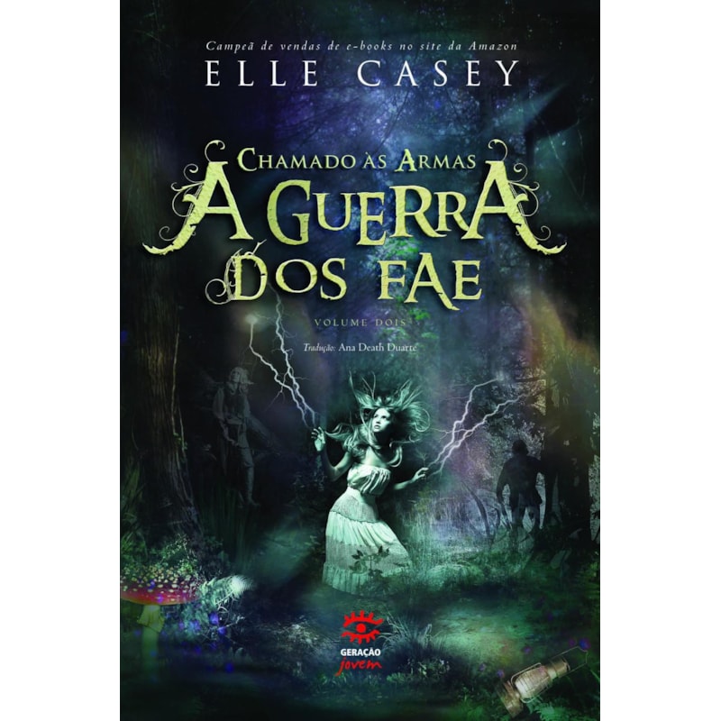 A GUERRA DOS FAE: CHAMADO ÀS ARMAS