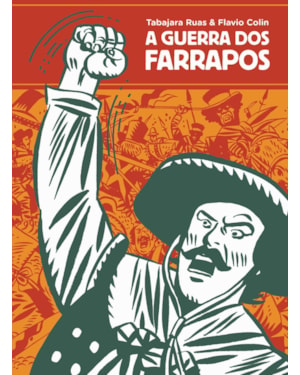 A GUERRA DOS FARRAPOS