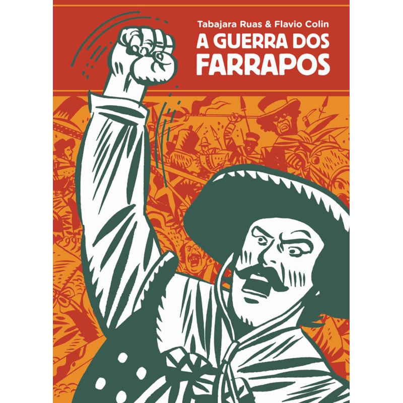 A GUERRA DOS FARRAPOS