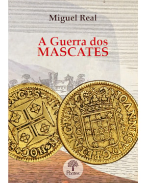 A GUERRA DOS MASCATES