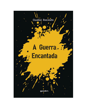 A guerra encantada