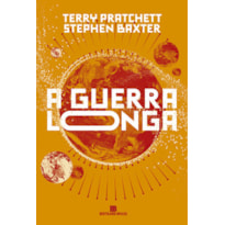 A GUERRA LONGA (VOL. 2 TERRA LONGA)