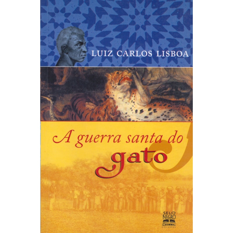 A GUERRA SANTA DO GATO