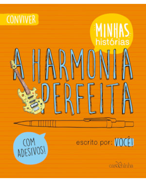 A HARMONIA PERFEITA